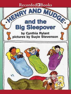 cover image of Henry and Mudge and the Big Sleepover